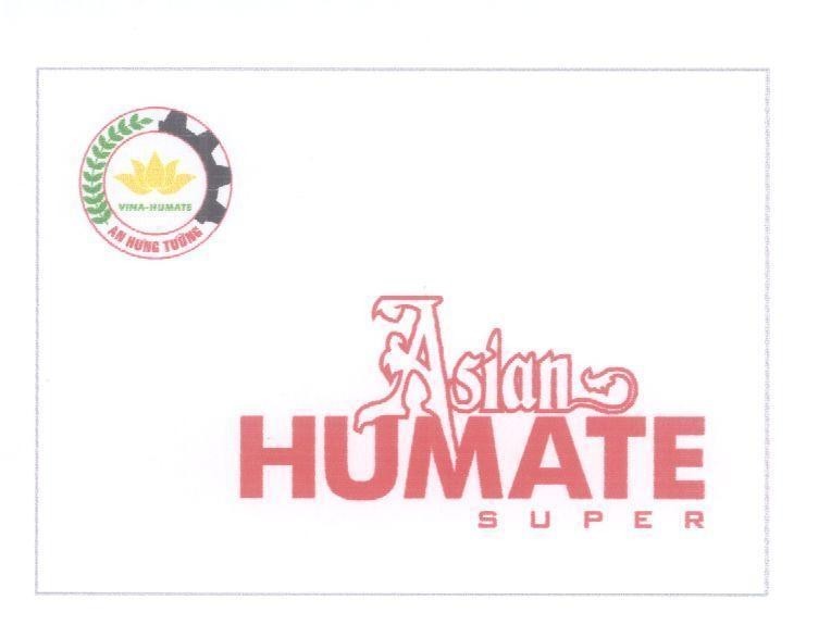 Mẫu nhãn hiệu VINA HUMATE AN HƯNG TƯờNG ASIAN HUMATE SUPER