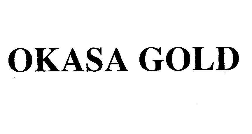 Mẫu nhãn hiệu OKASA GOLD