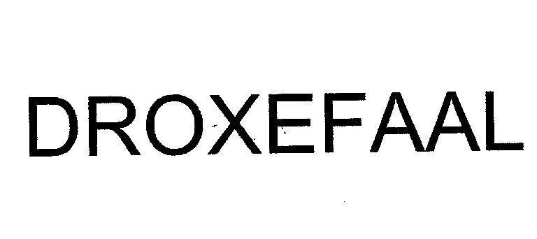 Mẫu nhãn hiệu DROXEFAAL