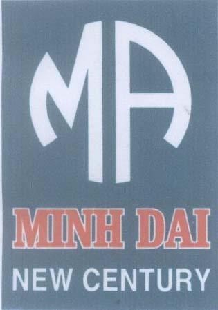 Mẫu nhãn hiệu MA MINH DAI NEW CENTURY