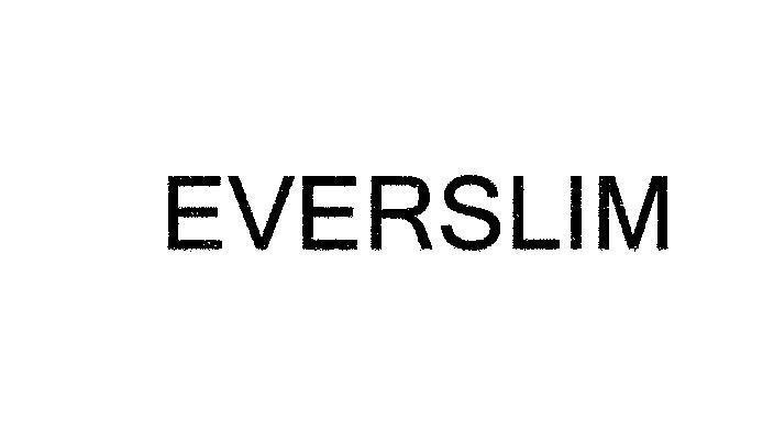 Mẫu nhãn hiệu EVERSLIM