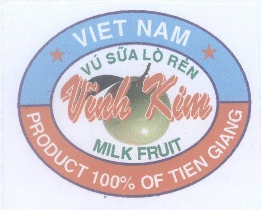 Mẫu nhãn hiệu Lò Rèn Vĩnh Kim VIET NAM Vú Sữa PRODUCT 100% OF TIEN GIANG
