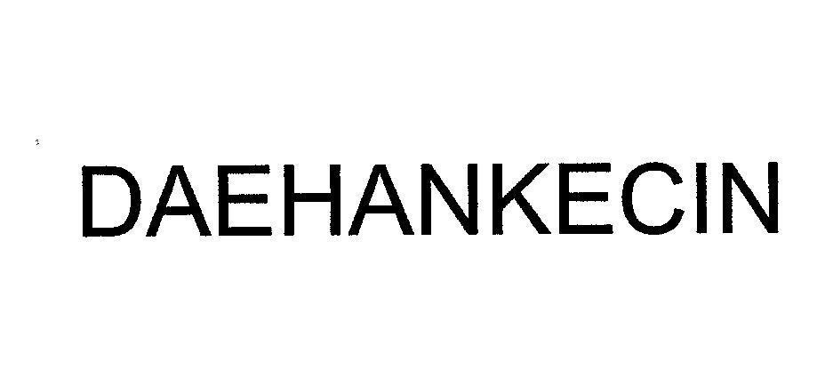 Mẫu nhãn hiệu DAEHANKECIN
