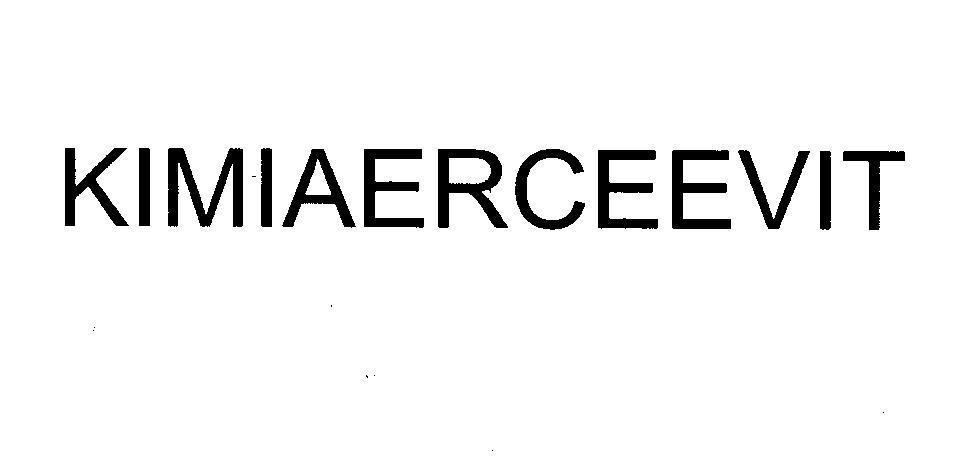 Mẫu nhãn hiệu KIMIAERCEEVIT