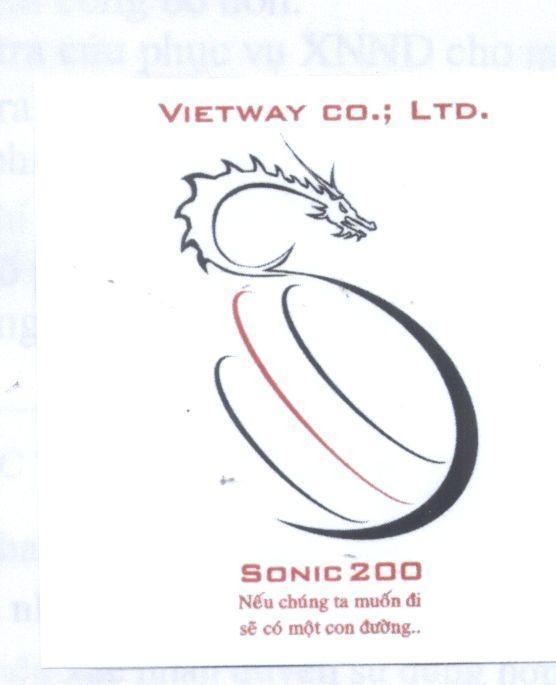 Mẫu nhãn hiệu VIETWAY SONIC NếU CHúNG TA MUốN ĐI Sẽ Có MộT CON ĐƯờNG CO LTD 200