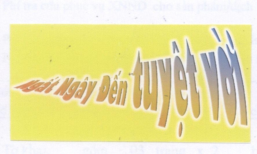 Mẫu nhãn hiệu Ngất Ngây Đến Tuyệt Vời