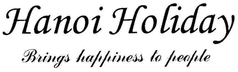 Mẫu nhãn hiệu HANOI HOLIDAY BRINGS HAPPINESS TO PEOPLE