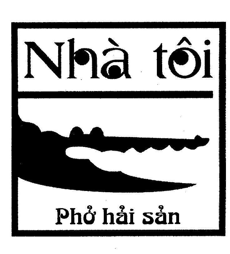 Mẫu nhãn hiệu Nhà tôi Phở hải sản