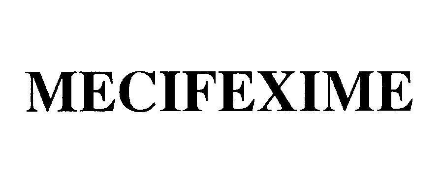 Mẫu nhãn hiệu MECIFEXIME