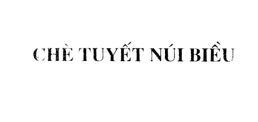 Mẫu nhãn hiệu Chè Tuyết Núi Biều