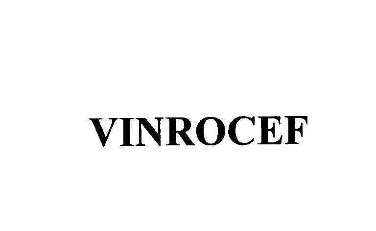 Mẫu nhãn hiệu VINROCEF
