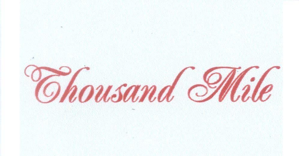 Mẫu nhãn hiệu THOUSAND MILE