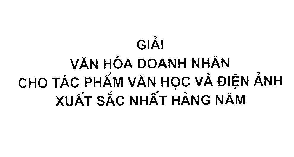 Mẫu nhãn hiệu GIAI VAN HOA DOANH NHAN CHO TAC PHAM VAN HOC VA DIEN ANH XUAT SAC NHAT HANG NAM