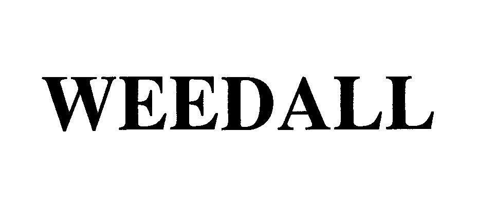 Mẫu nhãn hiệu WEEDALL