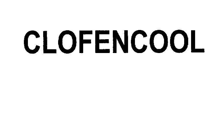 Mẫu nhãn hiệu CLOFENCOOL