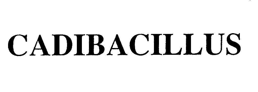 Mẫu nhãn hiệu CADIBACILLUS