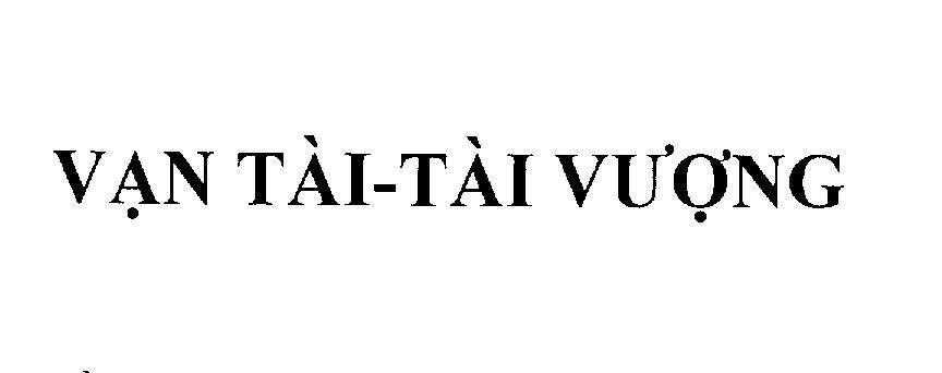 Mẫu nhãn hiệu Vạn Tài - Tài Vượng