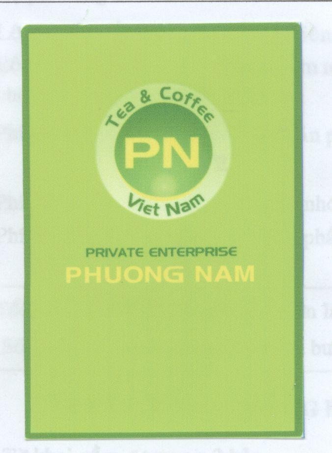 Mẫu nhãn hiệu PHUONG NAM TEA & COFFEE PN VIET NAM PRIVATE ENTERPRISE