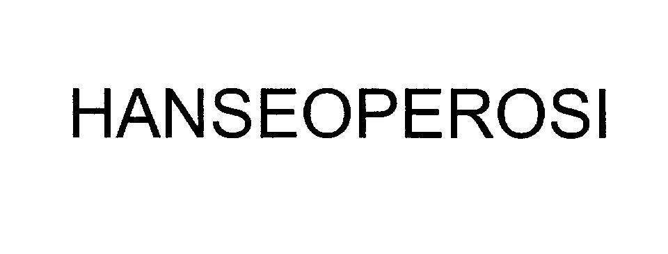 Mẫu nhãn hiệu HANSEOPEROSI
