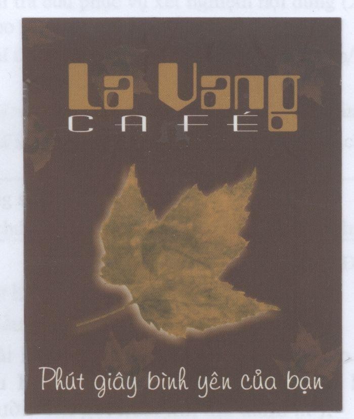 Mẫu nhãn hiệu La Vang Café Phút giây bình yên của bạn