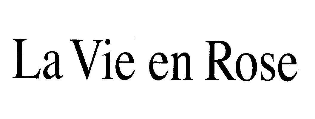 Mẫu nhãn hiệu La Vie en Rose