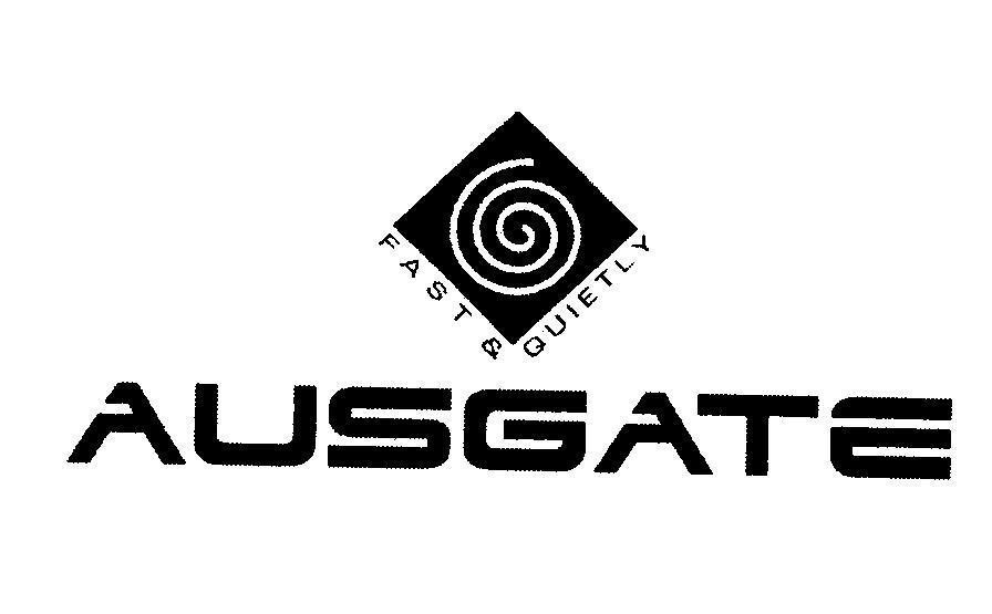 Mẫu nhãn hiệu AUSGATE FAST & QUIETLY