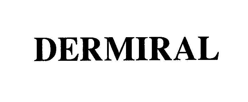 Mẫu nhãn hiệu DERMIRAL