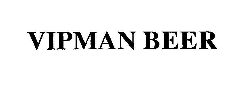 Mẫu nhãn hiệu VIPMAN BEER