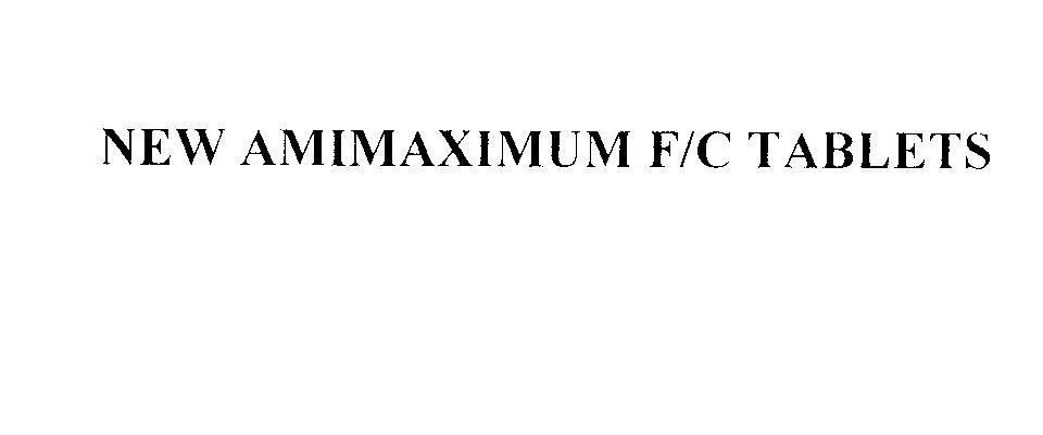Mẫu nhãn hiệu NEW AMIMAXIMUM F/C TABLETS