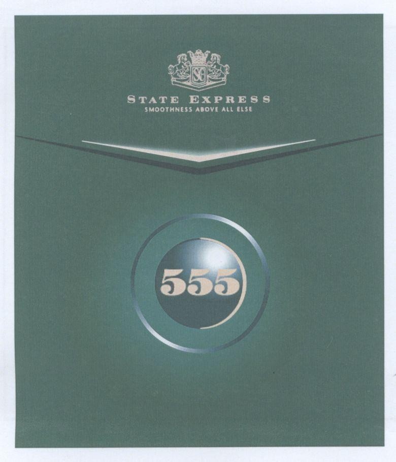 Mẫu nhãn hiệu 555 SE STATE EXPRESS SMOOTHNESS ABOVE ALL ELSE