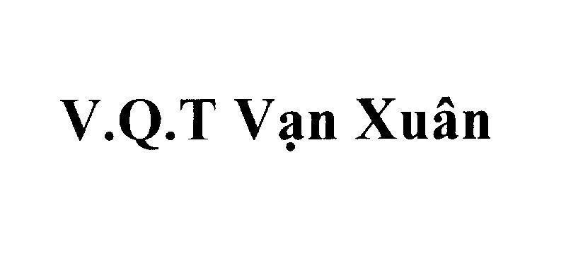 Mẫu nhãn hiệu V.Q.T Vạn Xuân