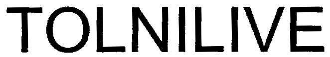 Mẫu nhãn hiệu TOLNILIVE