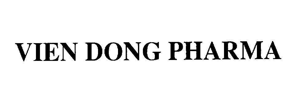 Mẫu nhãn hiệu VIEN DONG PHARMA