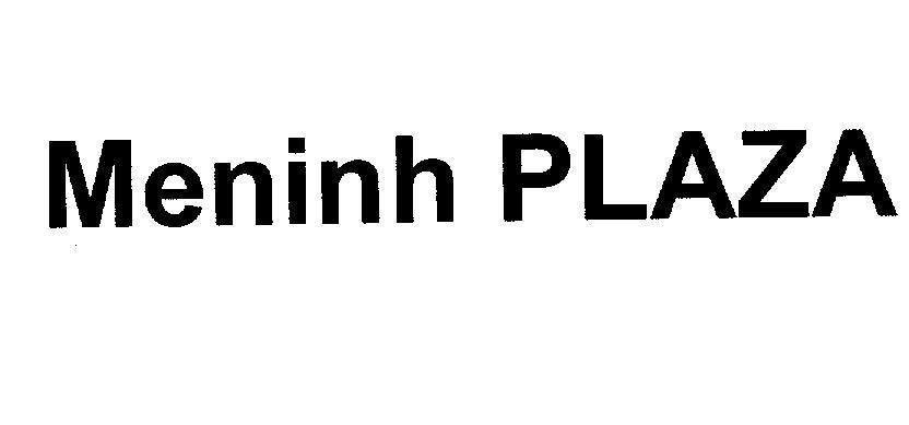 Mẫu nhãn hiệu Meninh PLAZA