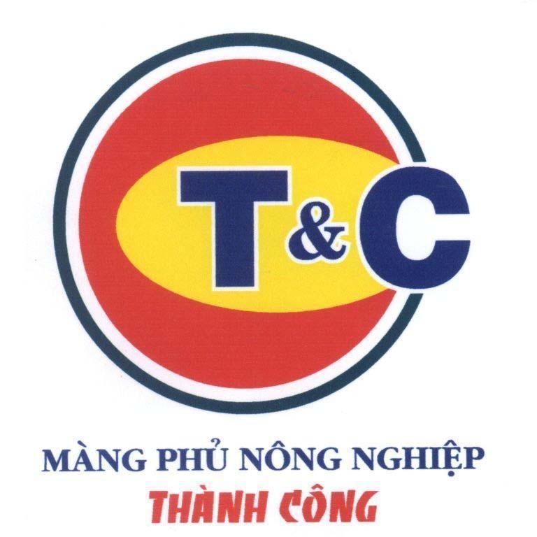 Mẫu nhãn hiệu T&C T C Màng phủ nông nghiệp Thành Công