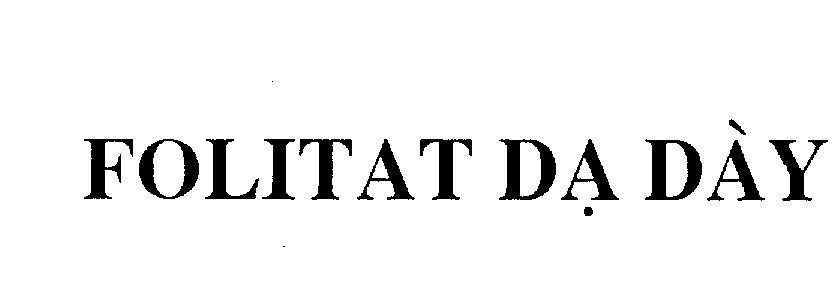 Mẫu nhãn hiệu FOLITAT dạ dày