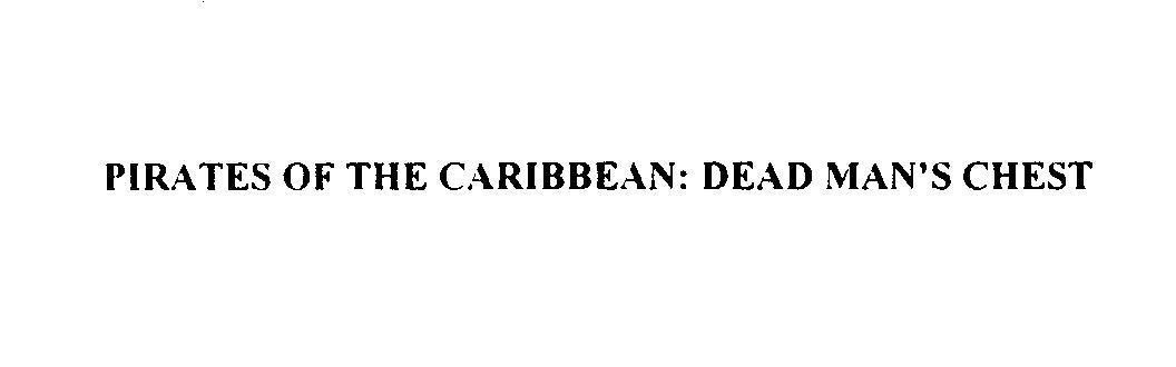 Mẫu nhãn hiệu PIRATES OF THE CARIBBEAN: DEAD MAN'S CHEST