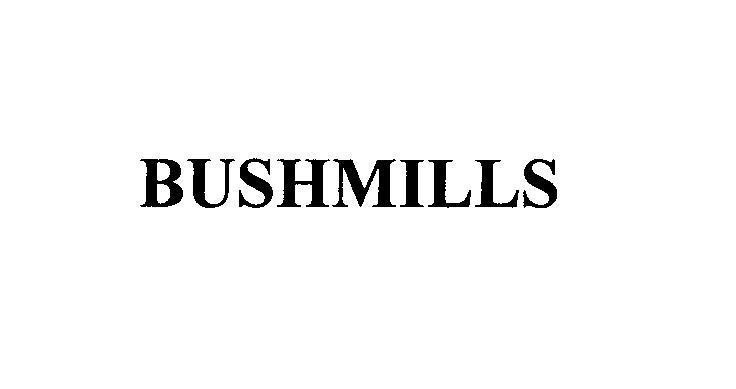 Mẫu nhãn hiệu BUSHMILLS