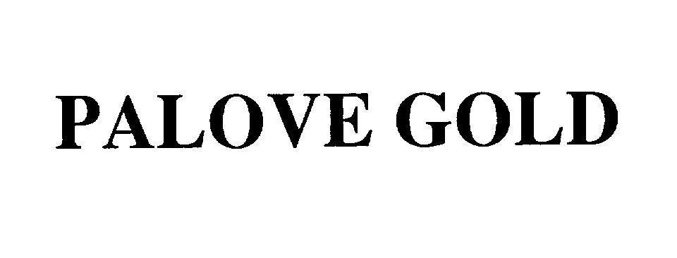 Mẫu nhãn hiệu PALOVE GOLD