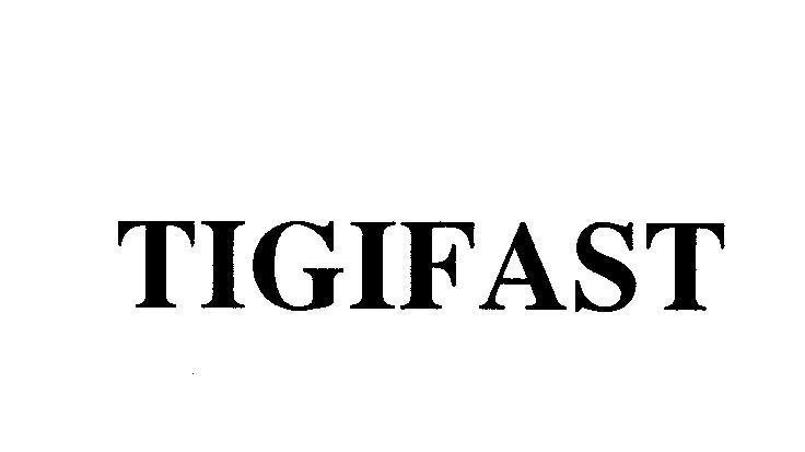 Mẫu nhãn hiệu TIGIFAST