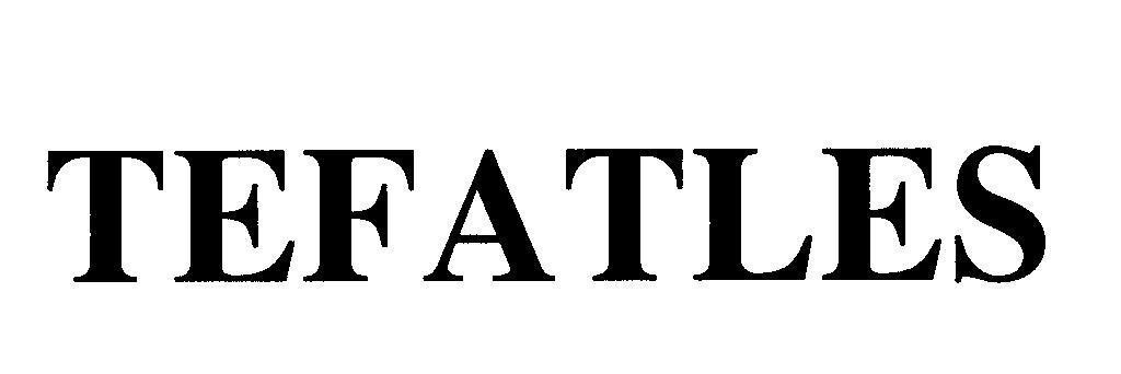 Mẫu nhãn hiệu TEFATLES