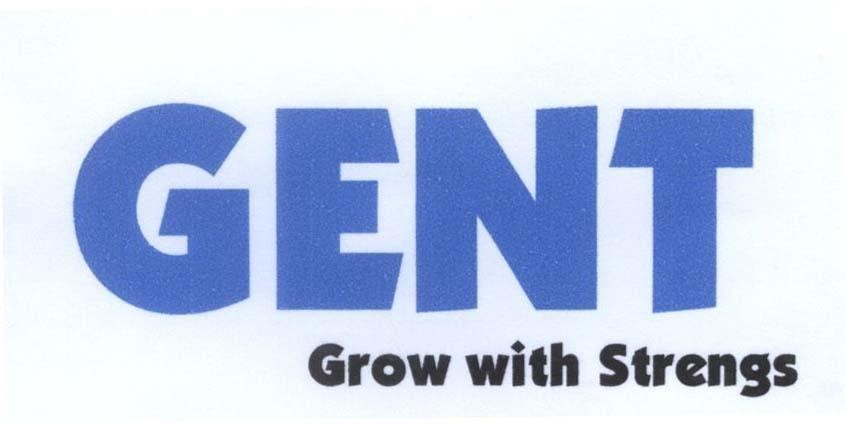 Mẫu nhãn hiệu GENT GROW WITH STRENGS