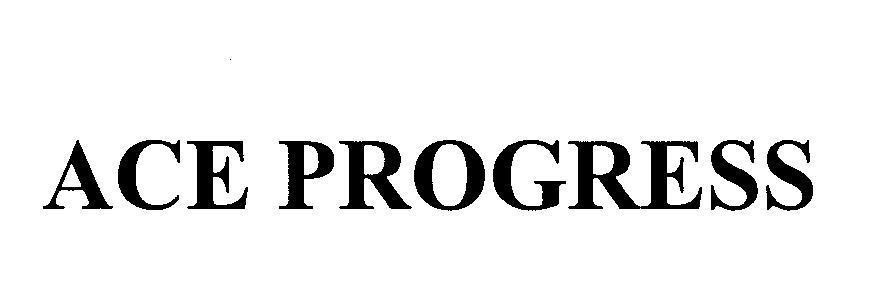 Mẫu nhãn hiệu ACE PROGRESS
