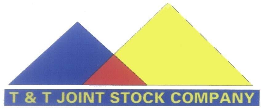 Mẫu nhãn hiệu T & T JOINT STOCK COMPANY