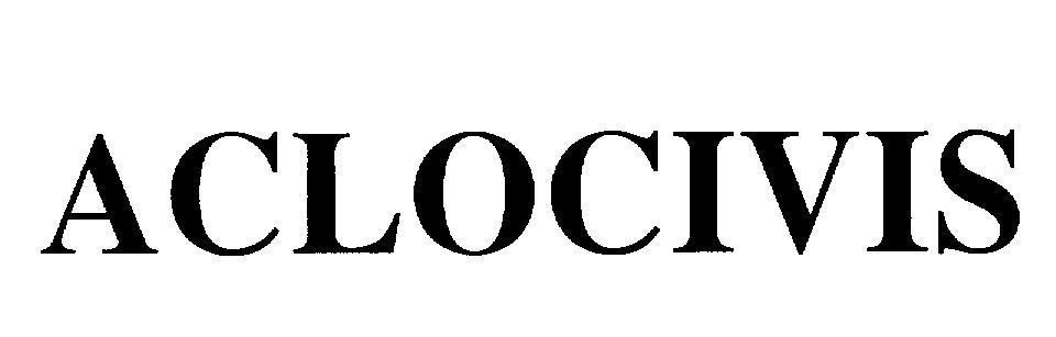 Mẫu nhãn hiệu ACLOCIVIS