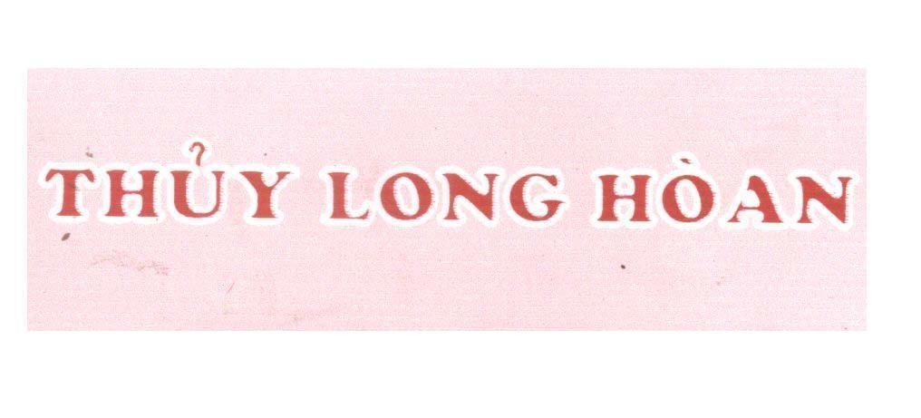 Mẫu nhãn hiệu Thuỷ Long Hoàn