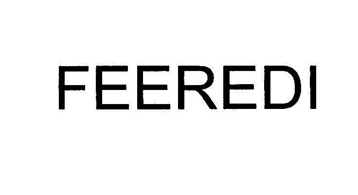 Mẫu nhãn hiệu FEEREDI