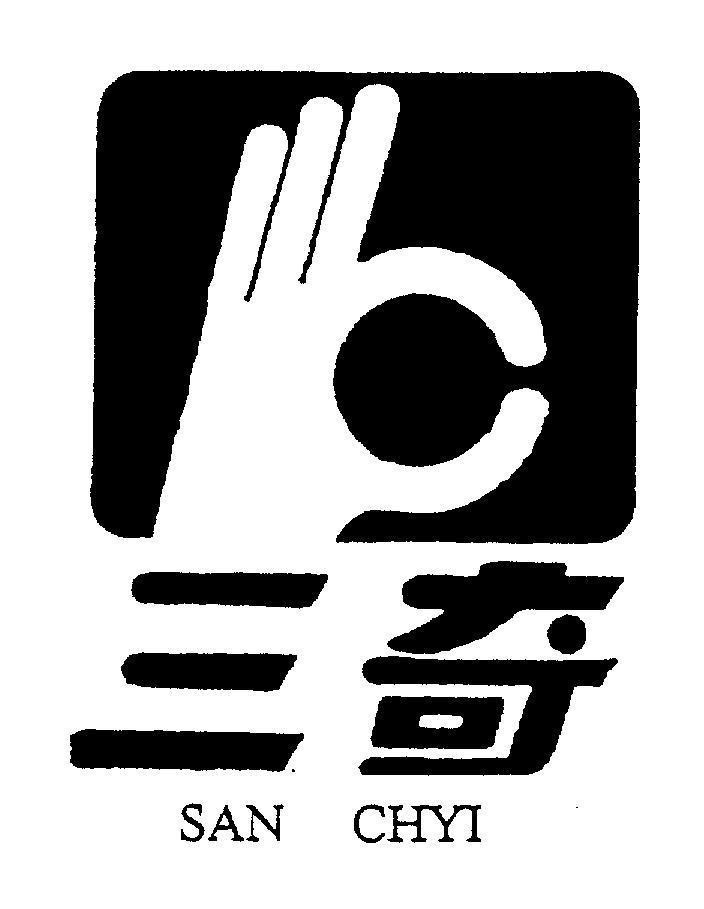 Mẫu nhãn hiệu SAN CHYI [SAN:số ba, CHYI:hiếm, khác thường, đặc sắc]