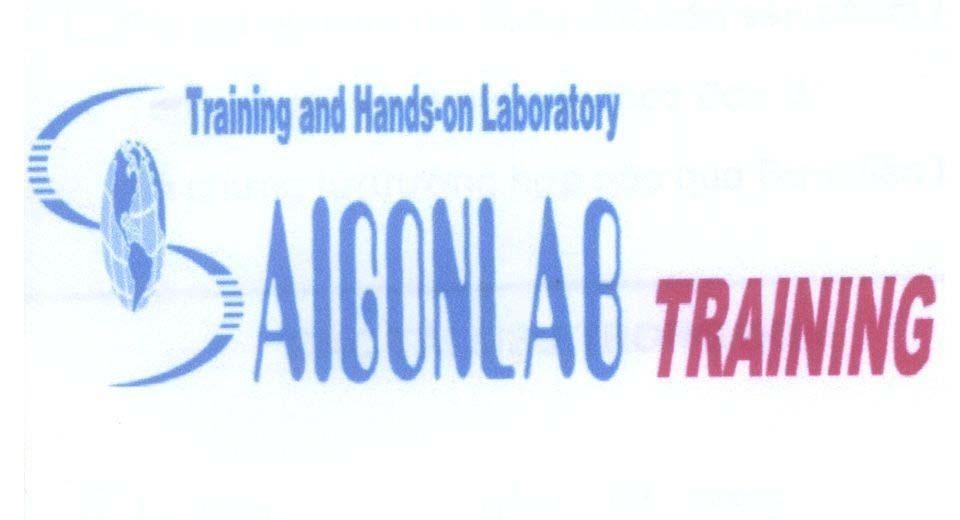Mẫu nhãn hiệu Training and Hands-on Laboratory S AIGONLAB SAIGONLAB TRAINING