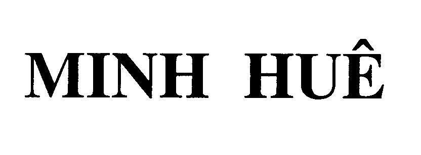Mẫu nhãn hiệu MINH HUÊ